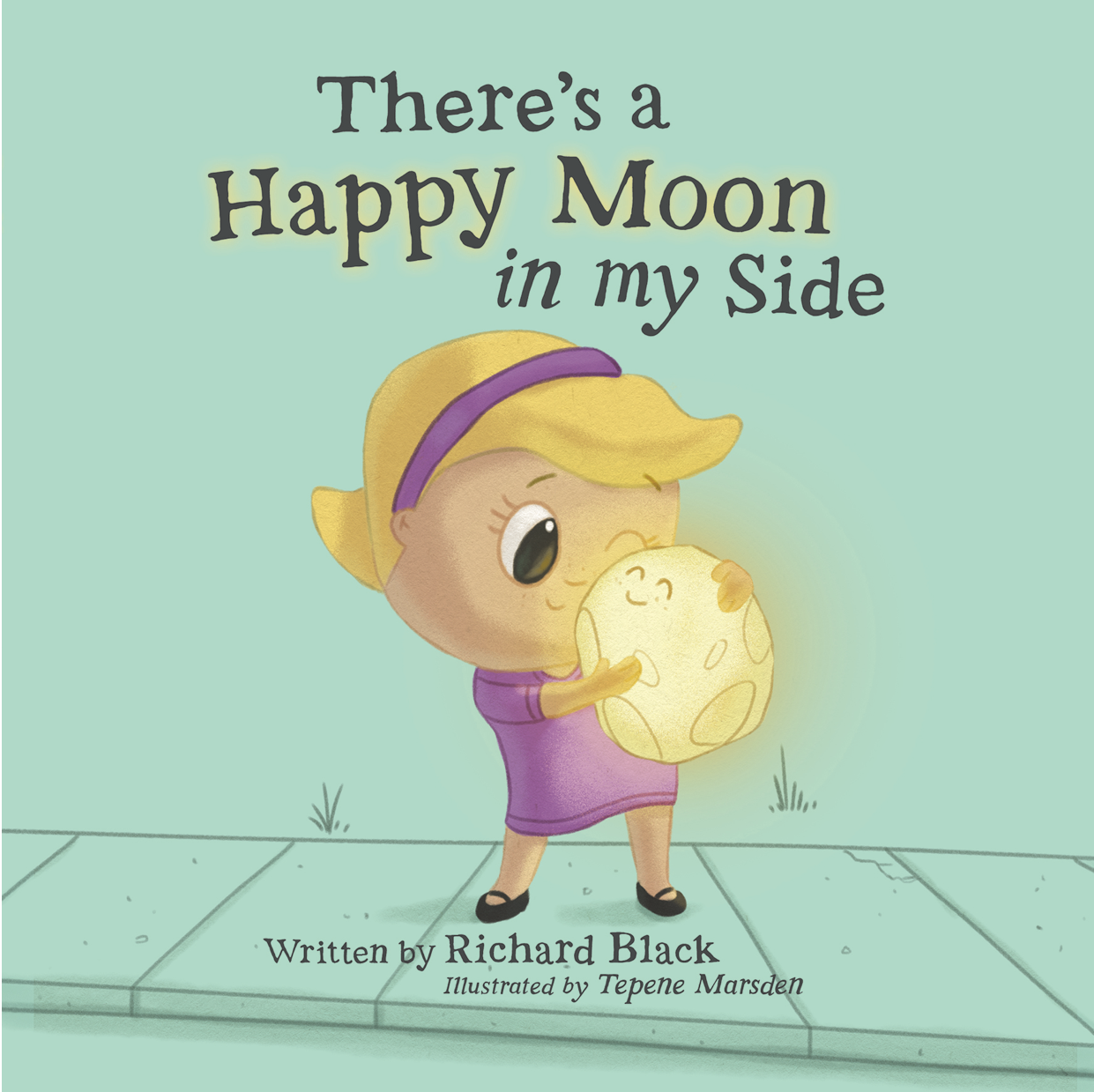 Book: There's a Happy Moon in My Side